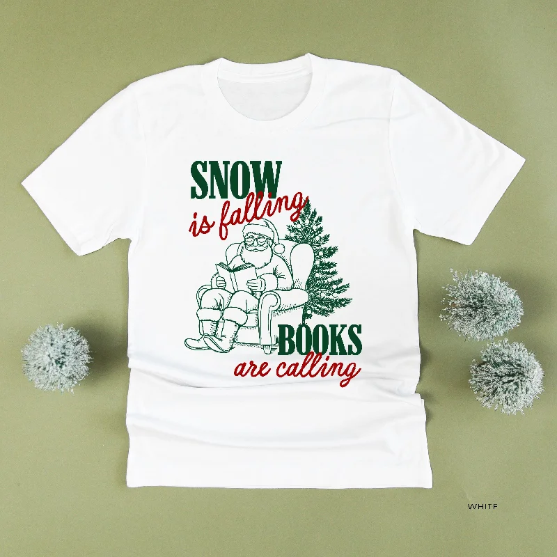 Snow Is Falling Books Are Calling - Unisex Tee